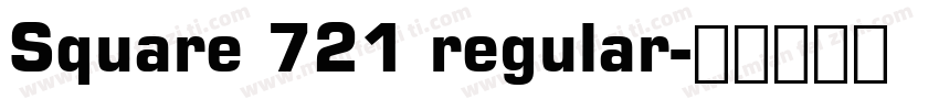 Square 721 regular字体转换